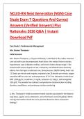 NCLEX-RN Next Generation &lpar;NGN&rpar; Case &NewLine;Study Exam 7 Questions And Correct &NewLine;Answers &lpar;Verified Answers&rpar; Plus &NewLine;Rationales 2026 Q&A &vert; Instant &NewLine;Download Pdf