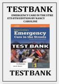 Test Bank for Nancy Caroline&rsquo;s Emergency Care in the Streets 8th Edition &lpar;Caroline&comma; 2017&rpar;&comma; Chapter 1-53 &vert; All Chapters&NewLine;
