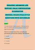 PEDIATRIC ADVANCED LIFE &NewLine;SUPPORT &lpar;PALS&rpar; CERTIFICATION &NewLine;EXAMINATION &NewLine;ORIGINAL NCLEX&reg;&sol;PALS-STYLE &NewLine;QUESTIONS WITH RATIONALES