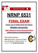 NRNP 6531 Final Exam &lpar;Latest 2026&sol;2027 Update&rpar; Primary Care Adults Actual Questions & Answers &vert; Walden &lpar;PDF&rpar;