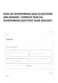 NURS 222 SCHIZOPHRENIA &lpar;QUIZ 2&rpar; QUESTIONS AND ANSWERS &vert; COMPLETE NURS 222 SCHIZOPHRENIA QUIZ STUDY GUIDE 2026&sol;2027
