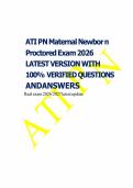 ATI PN Maternal Newbor n&NewLine;Proctored Exam 2026&NewLine;LATEST VERSION WITH&NewLine;1&NewLine;00&percnt; VERIFIED QUESTIONS&NewLine;ANDANSWERS&NewLine;