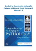 Test Bank for Comprehensive Radiographic Pathology 8th Edition by Ronald Eisenberg