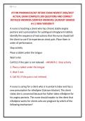 ATI RN PHARMACOLOGY RETAKE EXAM NEWEST 2026&sol;2027 &NewLine;ACTUAL EXAM COMPLETE 200 QUESTIONS AND CORRECT &NewLine;DETAILED ANSWERS &lpar;VERIFIED ANSWERS&rpar; &vert;ALREADY GRADED &NewLine;A&plus;&vert;&vert; NEW VERSION&excl;&excl;&excl;