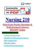 Nursing 210 Final Exam Questions & Well-Structured Answers 2026&sol;2027 Update