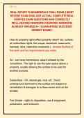 REAL ESTATE FUNDAMENTALS FINAL EXAM &vert;&vert; MOST &NewLine;RECENT EXAM 2026&vert; 2027 ACTUAL COMPLETE REAL &NewLine;VERIFIED EXAM QUESTIONS AND CORRECTLY &NewLine;WELL-DEFINED ANSWERS &lpar;VEERIFIED ANSWERS&rpar; &NewLine;ALREADY GRADED A&plus; &vert; GUARANTEED SUCCESS&excl;&excl; &NewLine;NEWEST EXAM&excl;&excl;&excl;