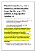 NCLEX RN Neonatal Nursing Practice &NewLine;Examination Questions And Correct &NewLine;Answers &lpar;Verified Answers&rpar; Plus &NewLine;Rationales 2026 Q&A &vert; Instant &NewLine;Download Pdf 