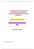 ALGEBRA 2 SEM 1 FINAL EXAM &NewLine;QUESTIONS AND VERIFIED &NewLine;SOLUTIONS&vert;VERIFIED & ALREADY &NewLine;GRADED A&plus; &NewLine;Most Studied &vert; Updated 