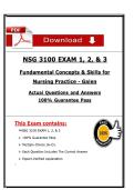 NSG 3100 Fundamental Nursing Exam 1&comma; 2&comma; & 3 - Answers & Guide&NewLine;&NewLine;