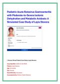 Pediatric Acute Rotavirus Gastroenteritis &NewLine;with Moderate-to-Severe Isotonic &NewLine;Dehydration and Metabolic Acidosis&colon; A &NewLine;Simulated Case Study of Layla Stevens 