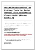 NCLEX-RN Next Generation &lpar;NGN&rpar; Case &NewLine;Study Exam 8 Practice Exam Questions &NewLine;And Correct Answers &lpar;Verified Answers&rpar; &NewLine;Plus Rationales 2026 Q&A Instant &NewLine;Download Pdf 
