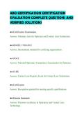 ABO CERTIFICATION CERTIFICATION&NewLine;EVALUATION COMPLETE QUESTIONS AND&NewLine;VERIFIED SOLUTIONS&NewLine;