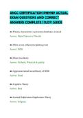 ANCC CERTIFICATION PMHNP ACTUAL&NewLine;EXAM QUESTIONS AND CORRECT&NewLine;ANSWERS COMPLETE STUDY GUIDE&NewLine;