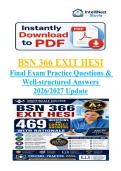 BSN 366 Exit Hesi &lpar;BSN 366 V2&rpar; &vert; Questions and Correct Answers Plus Rationale &vert; New Update 2026&sol;2027 &vert; Graded A&plus; &vert; Nightingale College