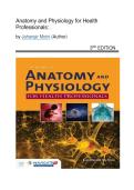 Test Bank - Anatomy and Physiology for Health Professionals&comma; 3rd Edition &lpar;Moini&comma; 2020&rpar;&comma;  All Chapters 1-27 Fully Covered 2026&sol;2027