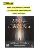 Test Bank for Death&comma; Society&comma; and Human Experience 13th Edition by Robert Kastenbaum and Christopher M&period; Moreman isbn-9781032021515 All Chapters Latest Verified Edition Graded A&plus;&NewLine;