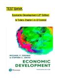 Test Bank - Economic Development 13th Edition By Michael Todaro &vert;All Chapters 1-15 Covered&vert; Complete Guide A&plus;&NewLine;