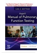 Test Bank for Ruppel's Manual of Pulmonary Function Testing 12th Edition &ndash; Mottram &vert; Exam Questions & Answers