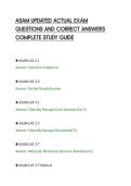 ASAM UPDATED ACTUAL EXAM&NewLine;QUESTIONS AND CORRECT ANSWERS&NewLine;COMPLETE STUDY GUIDE
