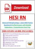 HESI RN Advanced Pathophysiology 2026 &vert; 160&plus; Practice Questions & Verified Answers with Detailed Explanations &vert; Comprehensive Exam Prep