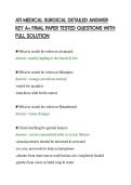ATI MEDICAL SURGICAL DETAILED ANSWER&NewLine;KEY A&plus; FINAL PAPER TESTED QUESTIONS WITH&NewLine;FULL SOLUTION&NewLine;