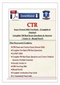 CTR EXAM AND PRACTICE EXAM NEWEST 2026 TEST&NewLine;BANK&vert; COMPLETE 700 REAL EXAM QUESTIONS AND&NewLine;CORRECT DETAILED ANSWERS &lpar;VERIFIED ANSWERS&rpar;&NewLine;ALREADY GRADED A&plus;&vert; CTR TEST PREP 2026 &lpar;BRAND&NewLine;NEW&excl;&excl;&rpar;
