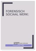 samenvatting Forensisch Sociaal Werk &vert; Hogeschool Gent &vert; 2026&sol;27