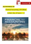 Solution Manual for Financial Accounting 11th Edition Robert Libby&comma; Patricia Libby&comma; Complete Chapters 1 - 13&comma; Verified Newest Version&NewLine;