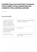 MASTERY EXAM&comma;CAR SALES TEST COLORADO WITH CORRECT ACTUAL QUESTIONS AND CORRECTLY WELL DEFINED ANSWERS