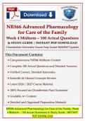 NR566 Advanced Pharmacology for Care of the Family&colon; Week 4 Midterm 2026 &vert; 100 Practice Questions & Complete Study Guide
