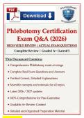 Phlebotomy Certification Exam Questions & Answers 2026 &vert; High-Yield Review with 250&plus; Verified Q&A & Detailed Rationales &ndash; NHA&comma; ASCP&comma; AMT&comma; NCCT Prep &vert; Graded A&plus;