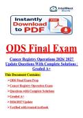 ODS Final Exam Cancer Registry Operations 2026&sol; 2027 Update Questions With Complete Solutions &vert; Graded A&plus;
