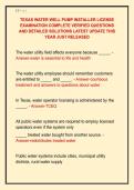 TEXAS WATER WELL PUMP INSTALLER LICENSE &NewLine;EXAMINATION COMPLETE VERIFIED QUESTIONS &NewLine;AND DETAILED SOLUTIONS LATEST UPDATE THIS &NewLine;YEAR JUST RELEASED