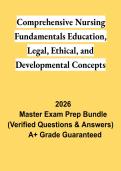Comprehensive Nursing Fundamentals Education&comma; Legal & Ethical Exam Final PDF &vert; Study Guide&comma; Practice Questions & Review 2026