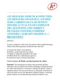 ATI MED SURG IMMUNE & INFECTION&comma; ATI MED SURG ONCOLOGY&comma; ATI MED SURG CARDIOVASCULAR NEWEST 2025&sol;2026 ACTUAL EXAM COMPLETE 200&plus; QUESTIONS AND CORRECT DETAILED ANSWERS &lpar;VERIFIED ANSWERS&rpar; &vert;ALREADY GRADED A&plus;&vert;&vert;BRAND NEW&excl;&excl;