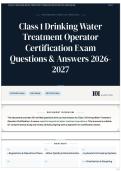 Class 1 Drinking Water Treatment Operator Certification Exam Questions & Answers 2026&sol;2027