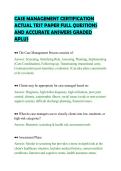CASE MANAGEMENT CERTIFICATION&NewLine;ACTUAL TEST PAPER FULL QUESTIONS&NewLine;AND ACCURATE ANSWERS GRADED&NewLine;APLUS