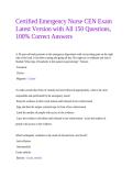 Certified Emergency Nurse CEN Exam Latest Version with All 150 Questions&comma; 100&percnt; Correct Answers