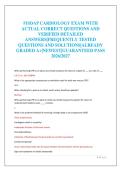 FISDAP CARDIOLOGY EXAM WITH&NewLine;ACTUAL CORRECT QUESTIONS AND&NewLine;VERIFIED DETAILED&NewLine;ANSWERS&vert;FREQUENTLY TESTED&NewLine;QUESTIONS AND SOLUTIONS&vert;ALREADY&NewLine;GRADED A&plus;&vert;NEWEST&vert;GUARANTEED PASS&NewLine;2026&sol;2027