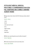 ATI PN ADULT MEDICAL SURGICAL&NewLine;PROCTORED D COMPREHENSIVE EXAM 2026&NewLine;FULL QUESTIONS AND CORRECT ANSWERS&NewLine;ALREADY PASSED&NewLine;