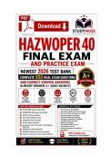 HAZWOPER 40 FINAL EXAM AND PRACTICE EXAM&NewLine;NEWEST 2026 TEST BANK&vert; COMPLETE 950 REAL EXAM&NewLine;QUESTIONS AND CORRECT VERIFIED ANSWERS&sol;&NewLine;ALREADY GRADED A&plus; &lpar;MOST RECENT&excl;&excl;&rpar;