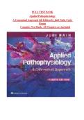 FULL TEST BANK&NewLine;Applied Pathophysiology&NewLine;A Conceptual Approach 4th Edition by Judi Nath&comma; Carie&NewLine;Braun&NewLine;Complete Test Bank&comma; All Chapters are included