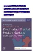 TEST BANK Varcarolis&rsquo; Essentials of Psychiatric Mental Health Nursing&colon; A Communication Approach to Evidence-Based Care 5th Edition By Chyllia D Fosbre &vert;chapter 1-28&NewLine;