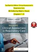 TESTBANK FOR Wilkins' Clinical Assessment in Respiratory Care 9th Edition by Albert J&period; Heuer ISBN&colon;&percnt; COMPLETE GUIDE FOR A&plus; GRADE ASSURED &excl;&excl; CHECK THIS UPDATE&excl;&excl;&excl;&NewLine;