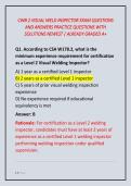CWB 2 Visual Weld Inspector Exam 2026-2027&colon; The Complete Study Guide with 70&plus; Verified Practice Questions and Expert Solutions &vert; Updated for CSA W178&period;2 Certification Success