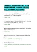 TRAFFIC SUPERVISOR ACTUAL EXAM&NewLine;QUESTIONS AND CORRECT ANSWERS&NewLine;FULLY VERIFIED STUDY GUIDE&NewLine;