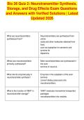 Bio 36 Quiz 2&colon; Neurotransmitter Synthesis&comma;&NewLine;Storage&comma; and Drug Effects Exam Questions&NewLine;and Answers with Verified Solutions &vert; Latest&NewLine;Updated 2026