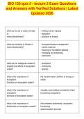 BIO 120 quiz 5 - lecture 2 Exam Questions&NewLine;and Answers with Verified Solutions &vert; Latest&NewLine;Updated 2026&NewLine;