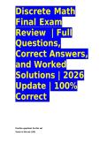 Discrete Math Final Exam Review  &vert; Full Questions&comma; Correct Answers&comma; and Worked Solutions &vert; 2026 Update &vert; 100&percnt; Correct