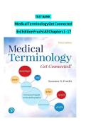 TEST BANK Medical Terminology Get Connected 3rd Edition Frucht All Chapters 1 - 17&NewLine;